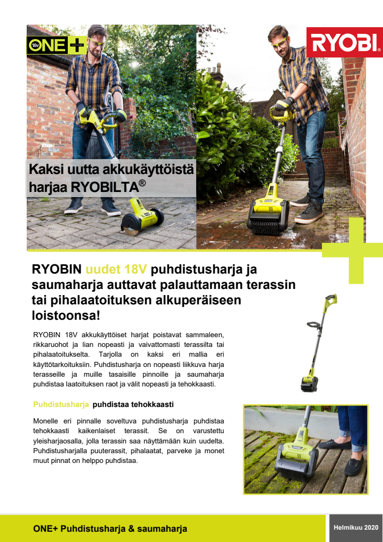 RYOBIN® uudet 18V akkukäyttöiset harjat palauttavat terassin tai pihalaatoituksen loiston