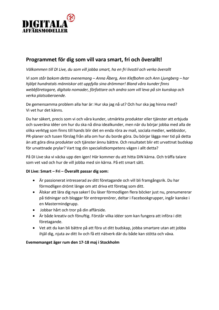 Programmet för dig som vill vara smart, fri och överallt!