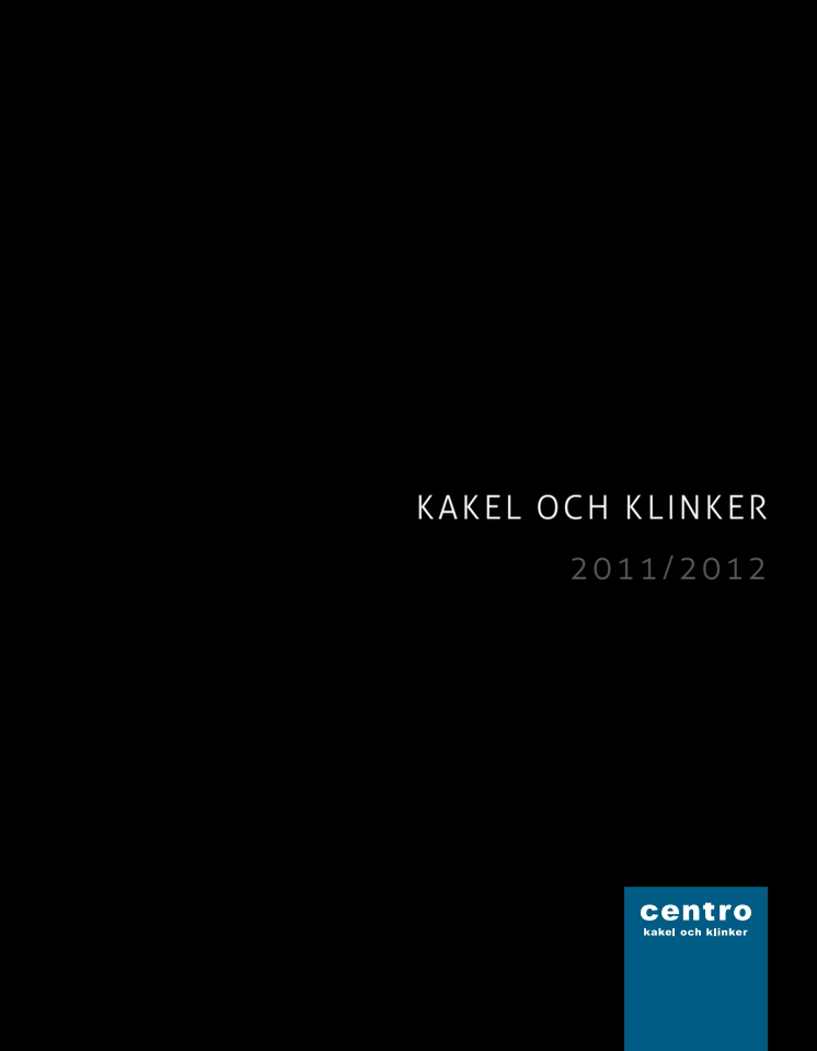 CENTRO Katalog KAKEL & KLINKER 2011-2012