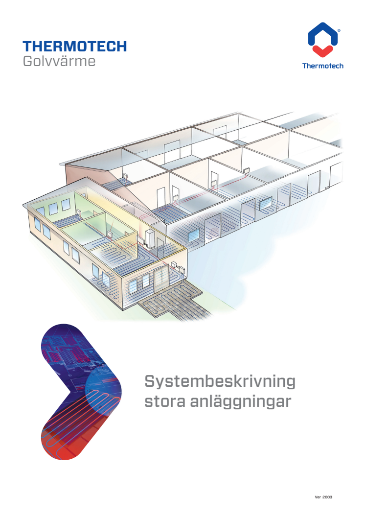 Thermotech systembeskrivning stora anläggningar_2003