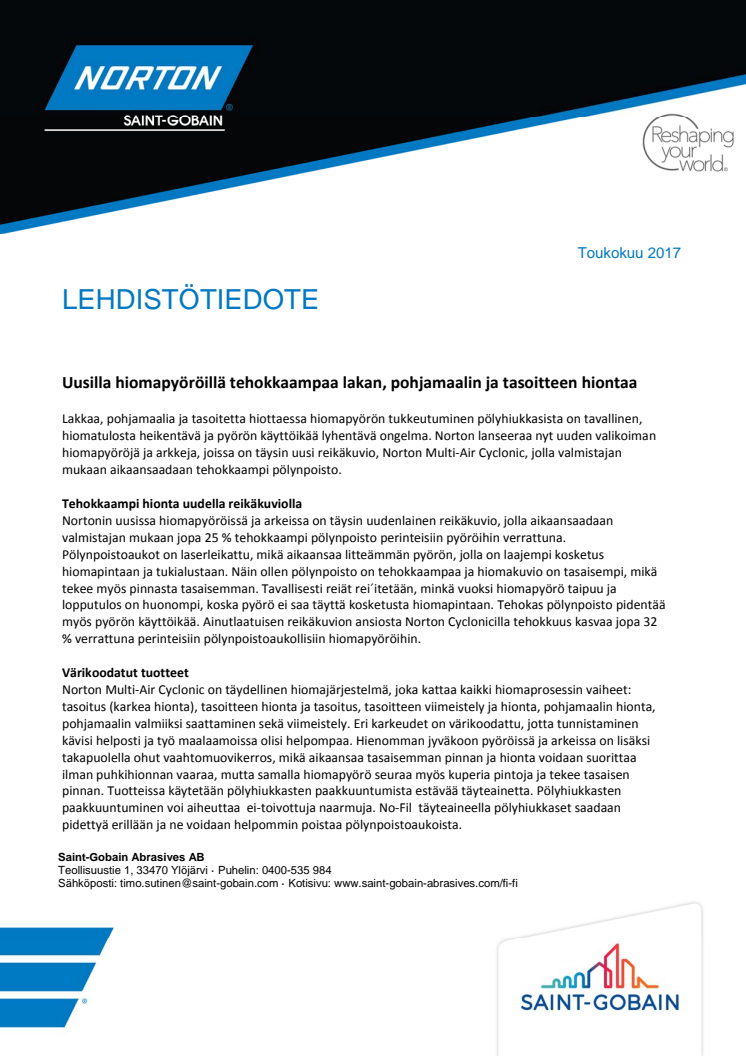 Uusilla hiomapyöröillä tehokkaampaa lakan, pohjamaalin ja tasoitteen hiontaa
