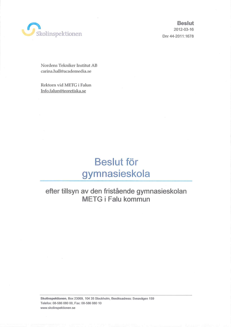 Det kom ett mail till Mikael Elias Gymnasium i Falun