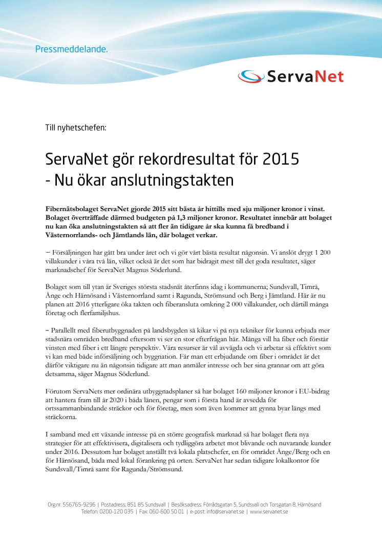 ServaNet gör rekordresultat för 2015 - Nu ökar anslutningstakten