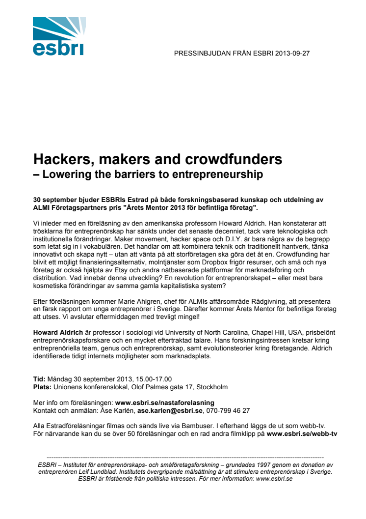  Hackers, makers and crowdfunders  – Lowering the barriers to entrepreneurship