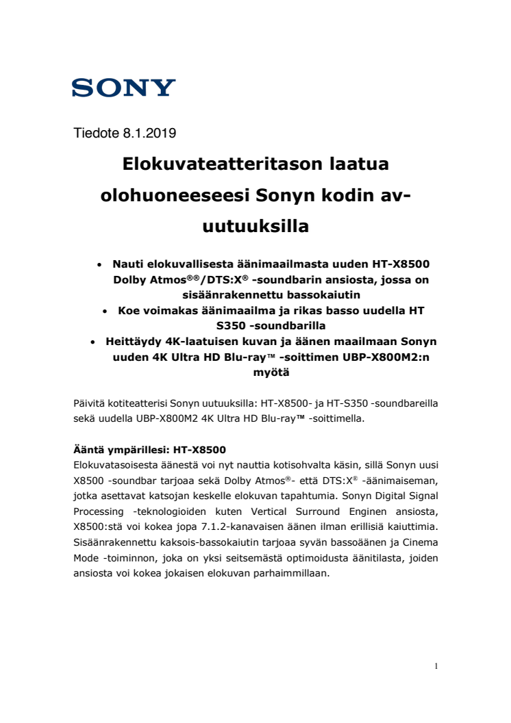 Elokuvateatteritason laatua olohuoneeseesi Sonyn kodin av-uutuuksilla