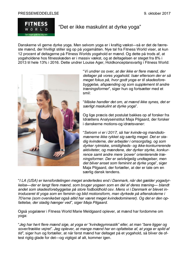 “Det er ikke maskulint at dyrke yoga”