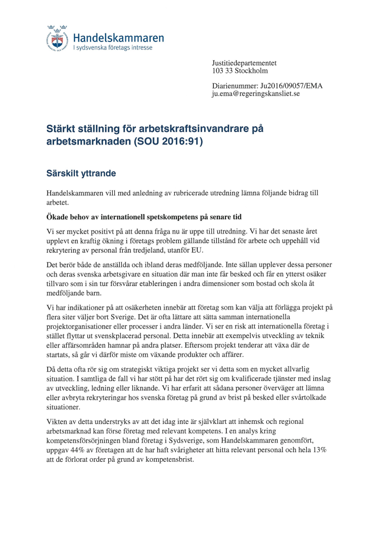 Remissvar SOU 2016:91 Stärkt ställning för arbetskraftsinvandrare på arbetsmarknaden