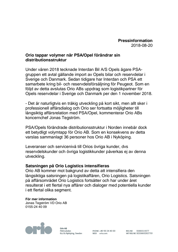 Orio tappar volymer när PSA/Opel förändrar sin distributionsstruktur