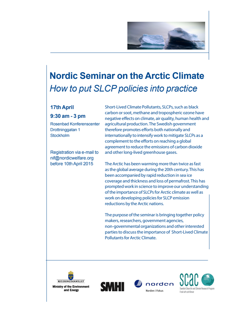 Invitation: Nordic seminar on the Arctic Climate How to put SLCP policies into practice 