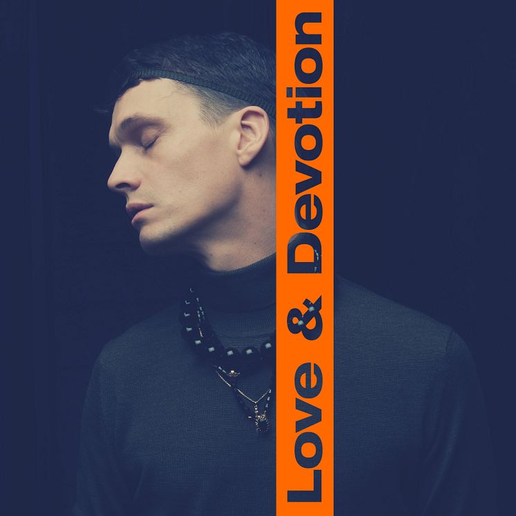 Jonathan Johansson: "Love & Devotion"