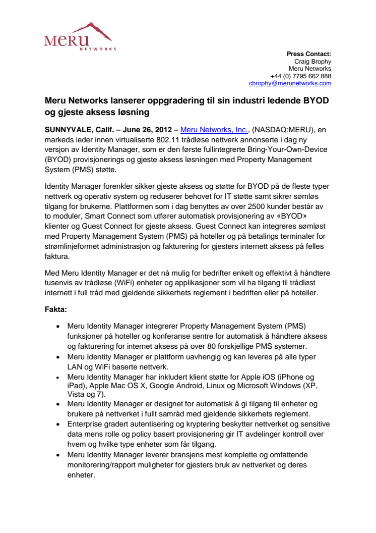 Meru Networks Announces Enhancements to Industry Leading Integrated BYOD and Guest Access Wi-Fi Solution