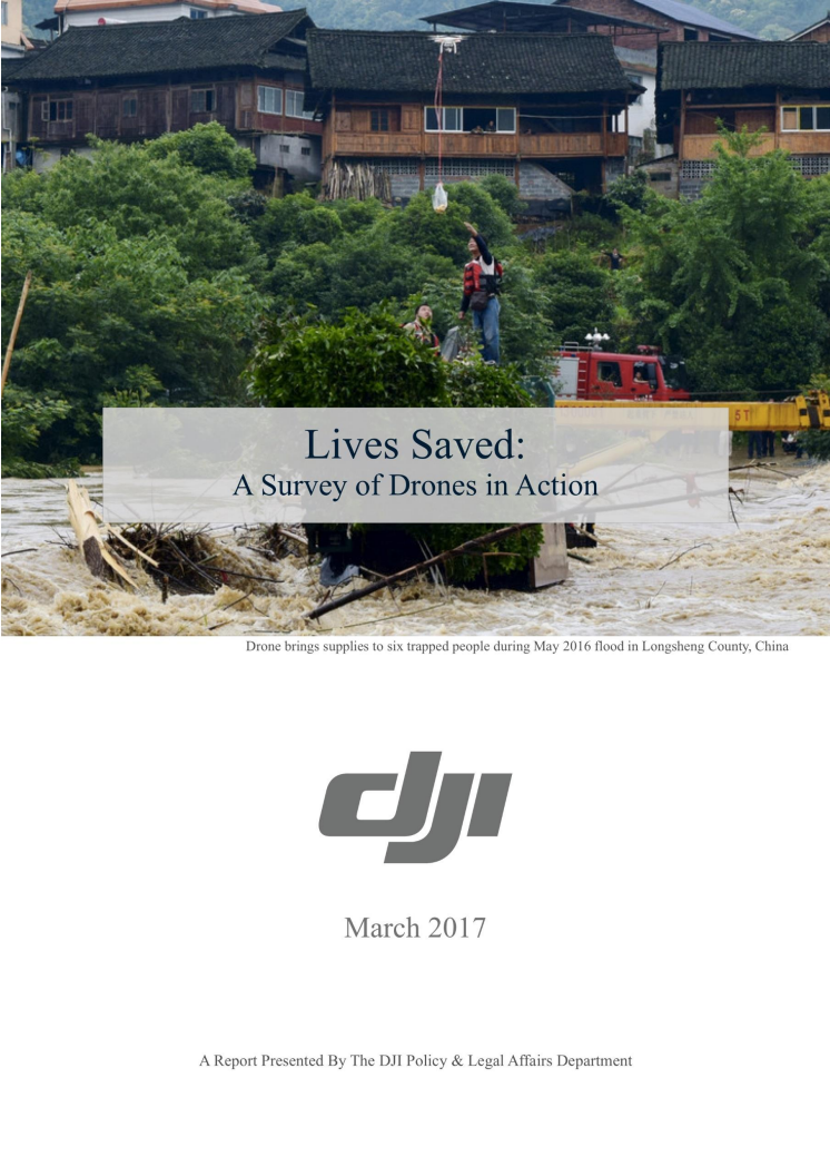 Lives Saved: A Survey of Drones in Action