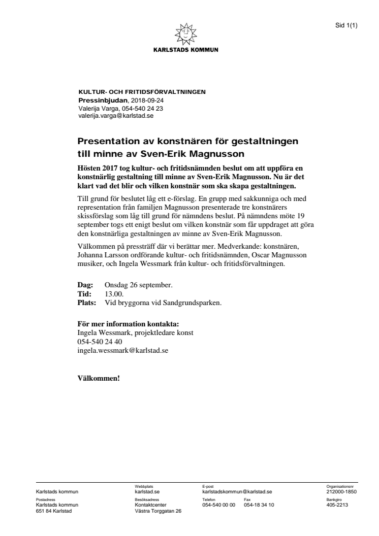 ​Pressinbjudan: Presentation av konstnären för gestaltningen till minne av Sven-Erik Magnusson