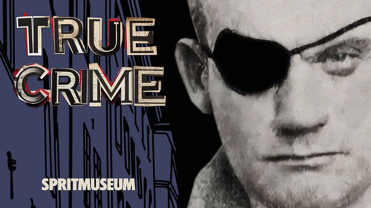 Spritmuseum True Crime - utställning