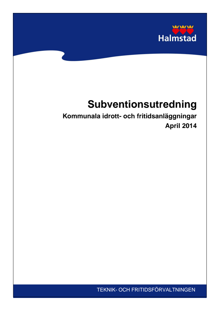 Subventionsutredning