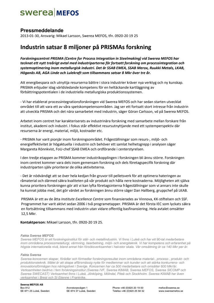 Industrin satsar 8 miljoner på PRISMAs forskning