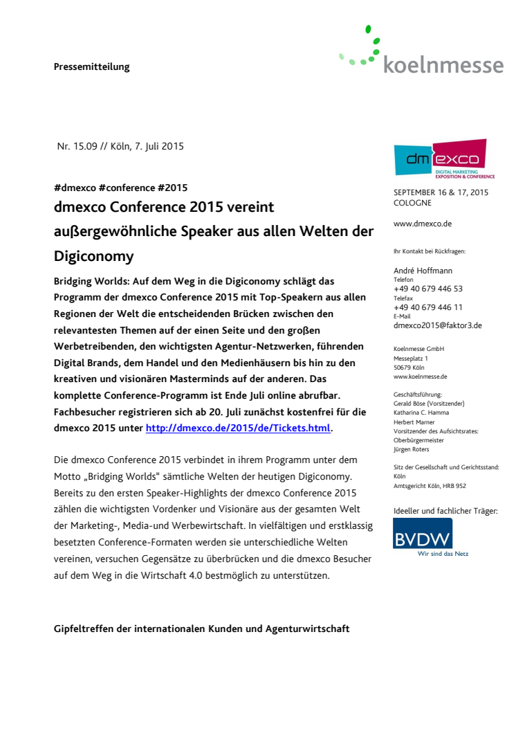 dmexco Conference 2015 vereint außergewöhnliche Speaker aus allen Welten der Digiconomy