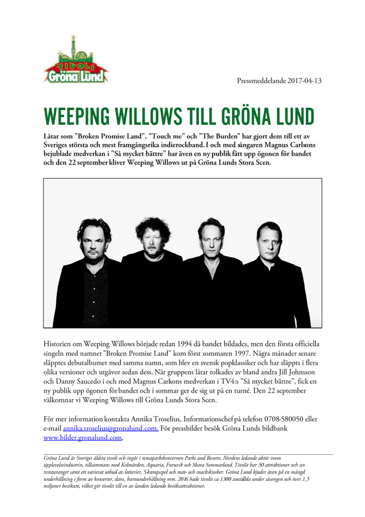 Weeping Willows till Gröna Lund