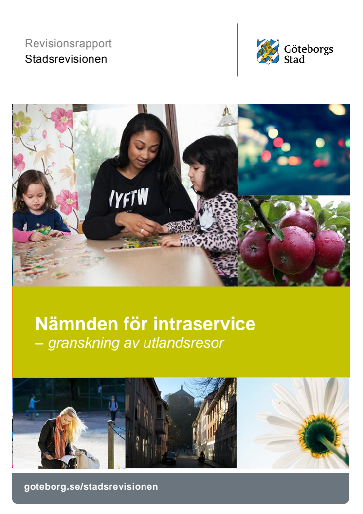 Rapport. Nämnden för Intraservice – granskning av utlandsresor (2017-10-17)