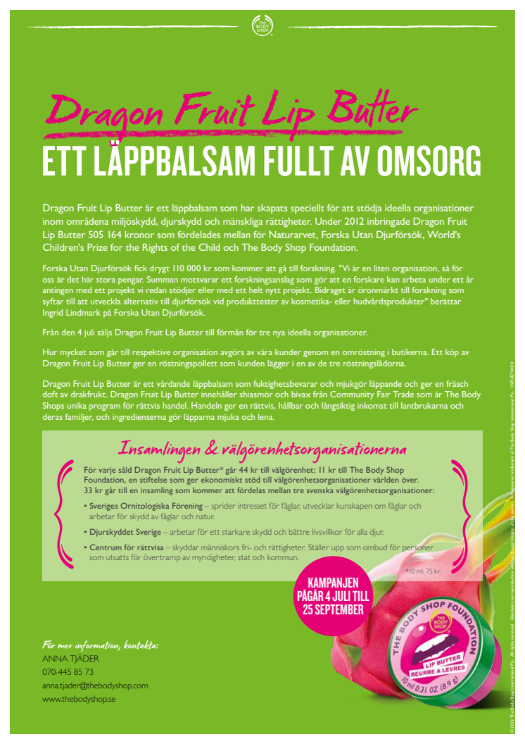 The Body Shop stödjer Djurskyddet Sverige, Centrum För Rättvisa och Sveriges Ornitologiska Förening