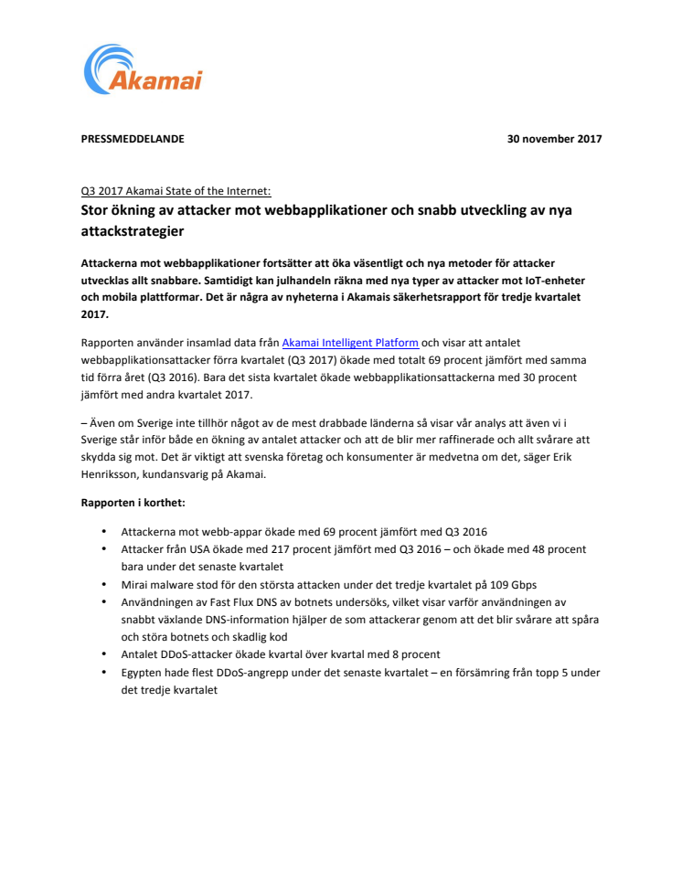 Q3 2017 Akamai State of the Internet: Stor ökning av attacker mot webbapplikationer och snabb utveckling av nya attackstrategier 