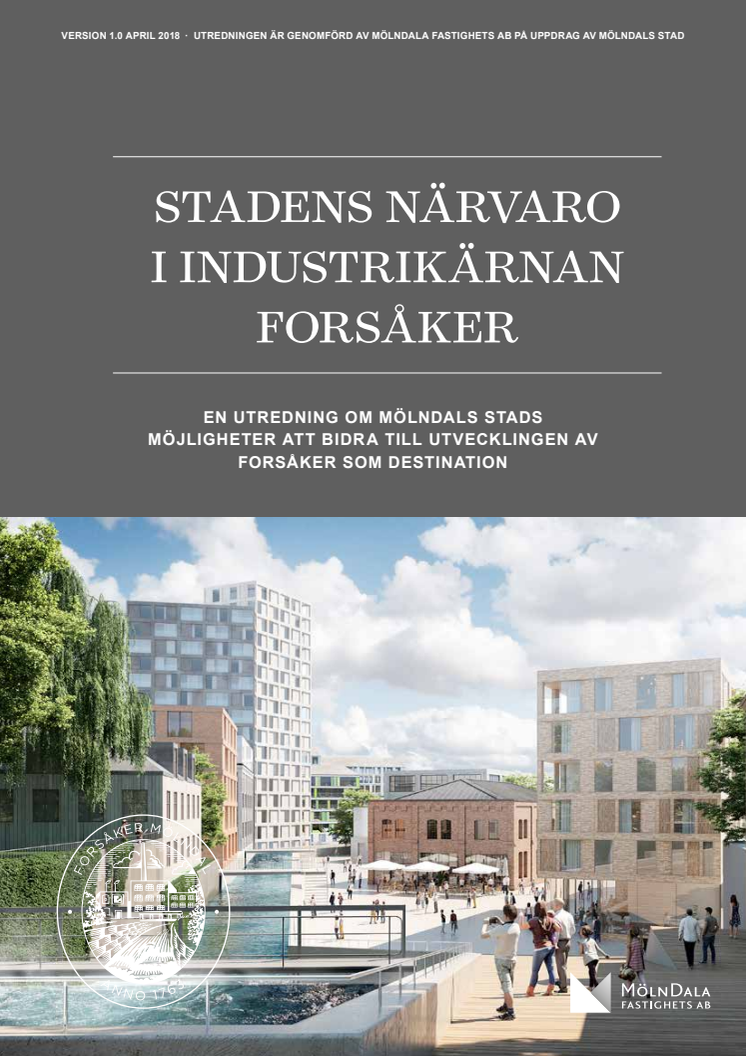 Stadens närvaro i industrikärnan Forsåker