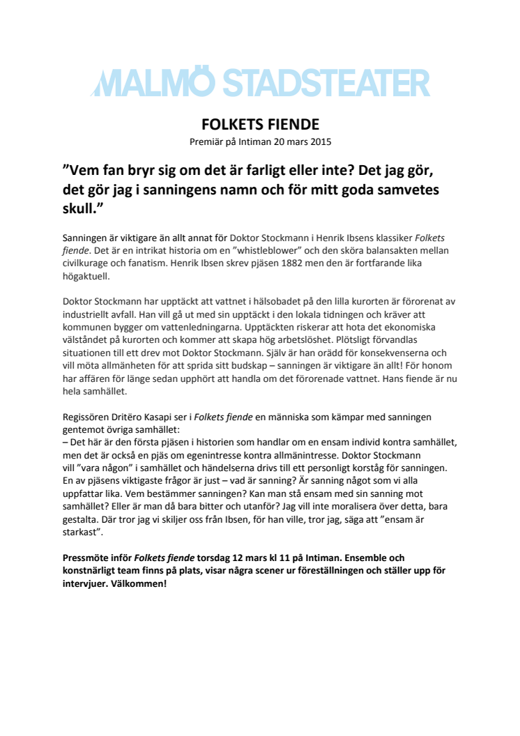 Inbjudan till pressmöte för FOLKETS FIENDE