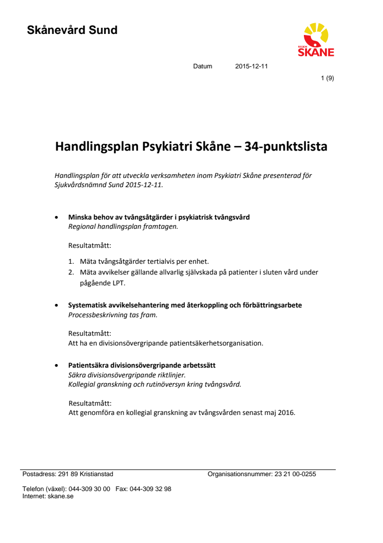 ​Omfattande handlingsplan för  vuxenpsykiatrin i Skåne