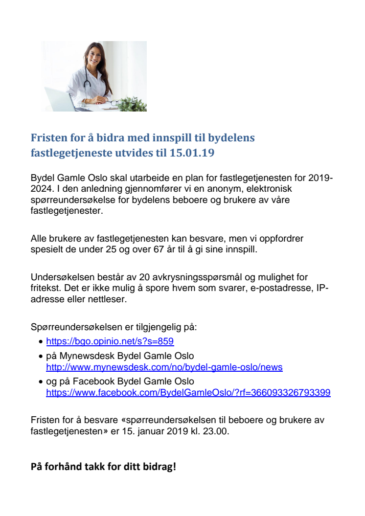 Fristen for å bidra med innspill til bydelens fastlegetjenste utvides til 15.01.2019
