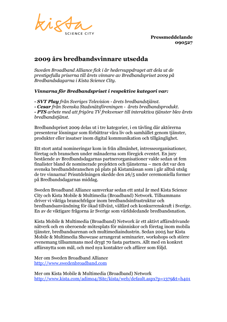 2009 års bredbandsvinnare utsedda