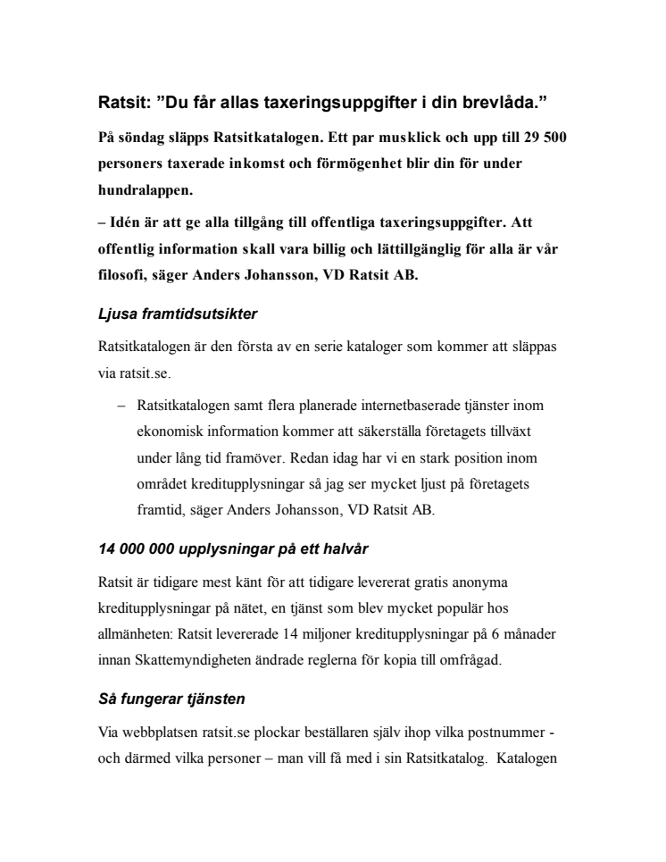 Ratsit: ”Du får allas taxeringsuppgifter i din brevlåda.”