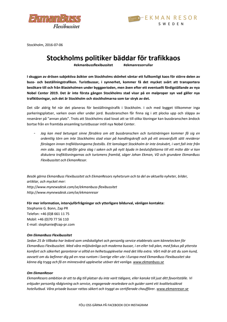 Stockholms politiker bäddar för trafikkaos