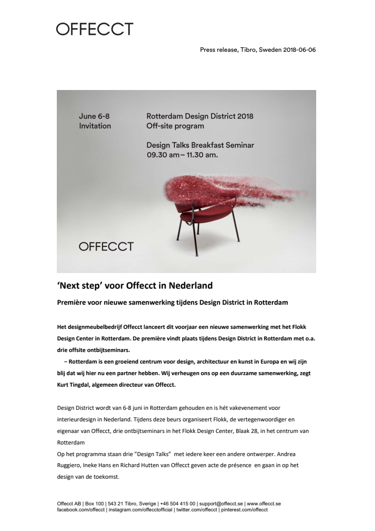 ​The Netherlands – the next step in Offecct’s expansion. 