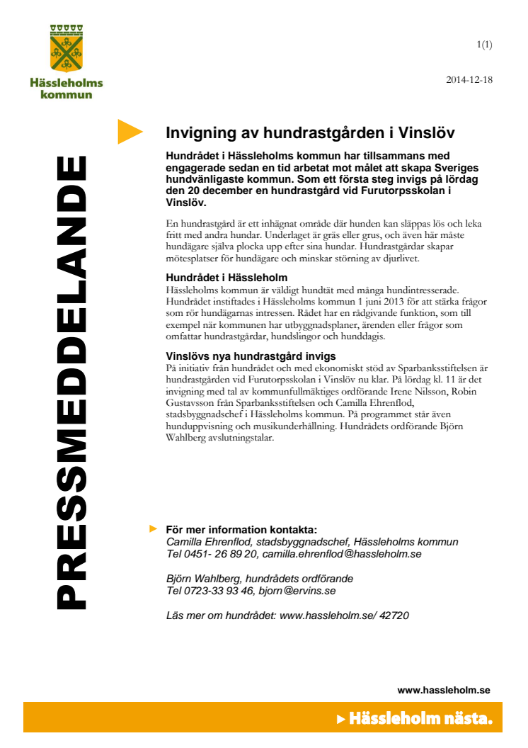 Invigning av hundrastgården i Vinslöv