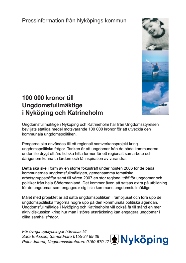 100 000 kronor till Ungdomsfullmäktige i Nyköping och Katrineholm
