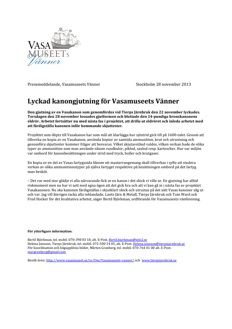 Lyckad kanongjutning för Vasamuseets Vänner 