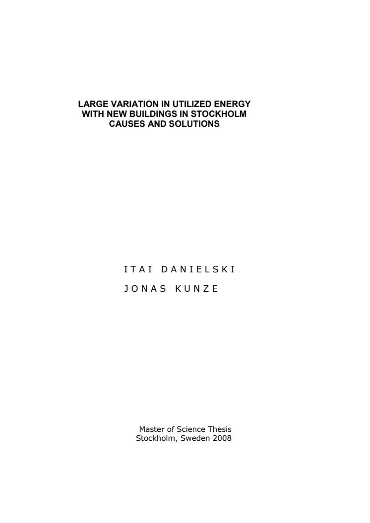Vinnare av Stora Property-priset 2008: Large variations in utilized energy with new buildings in Stockholm