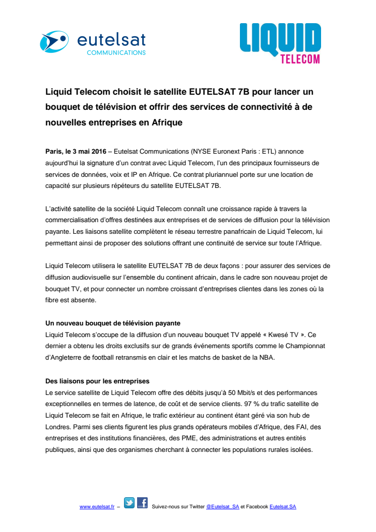 Liquid Telecom choisit le satellite EUTELSAT 7B pour lancer un bouquet de télévision et offrir des services de connectivité à de nouvelles entreprises en Afrique 