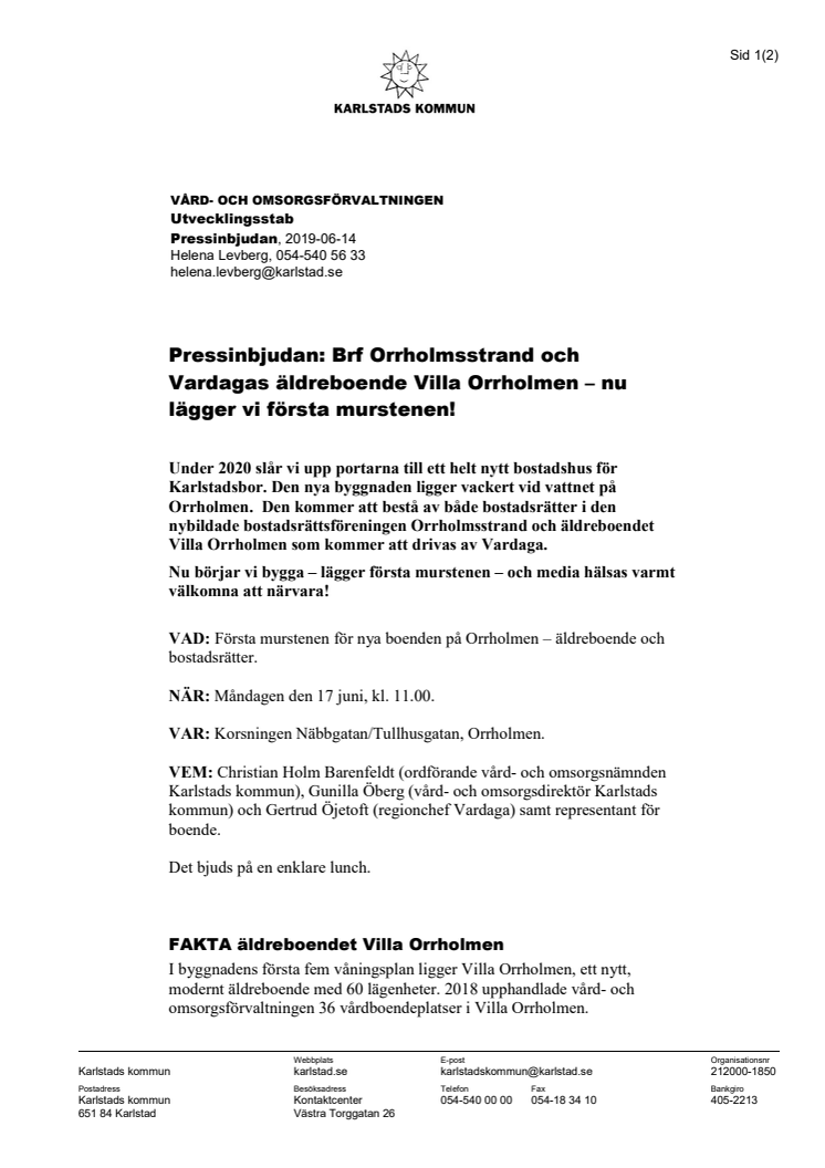 Pressinbjudan: Brf Orrholmsstrand och Vardagas äldreboende Villa Orrholmen – nu lägger vi första murstenen!
