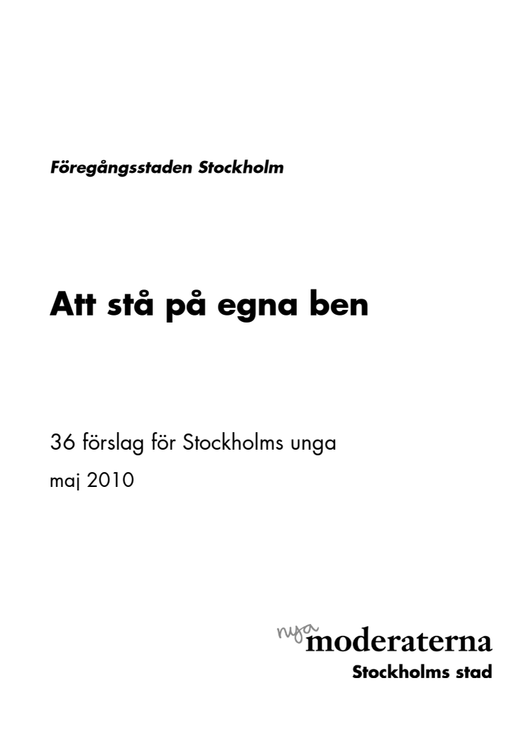 Nordin/Valiollahi: 36 skarpa förslag för Stockholms unga