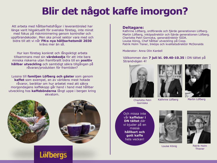 Löfbergs i Almedalen - Blir det något kaffe imorgon?