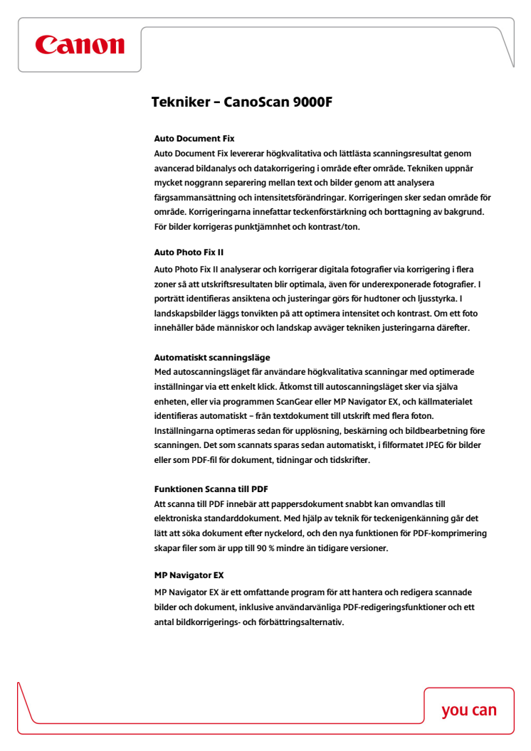 Teknikförklaring CanoScan scanner 9000F