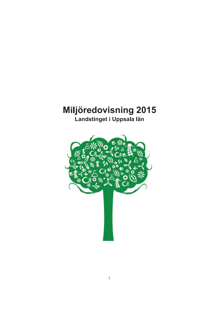 Miljöredovisning Landstinget i Uppsala län 2015