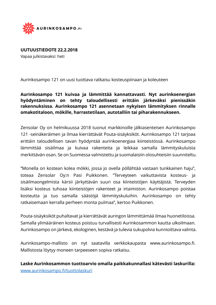 Aurinkosampo 121 on uusi tuottava ratkaisu kosteuspiinaan ja koleuteen