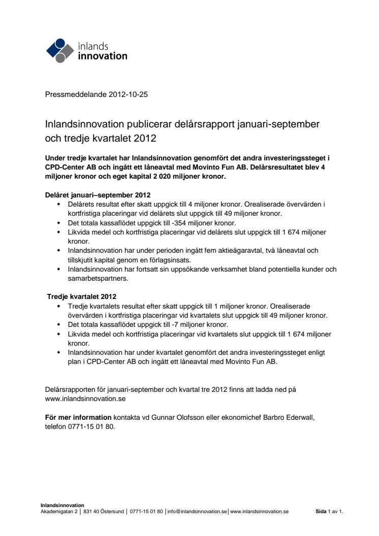 Inlandsinnovation publicerar delårsrapport januari-september och tredje kvartalet 2012