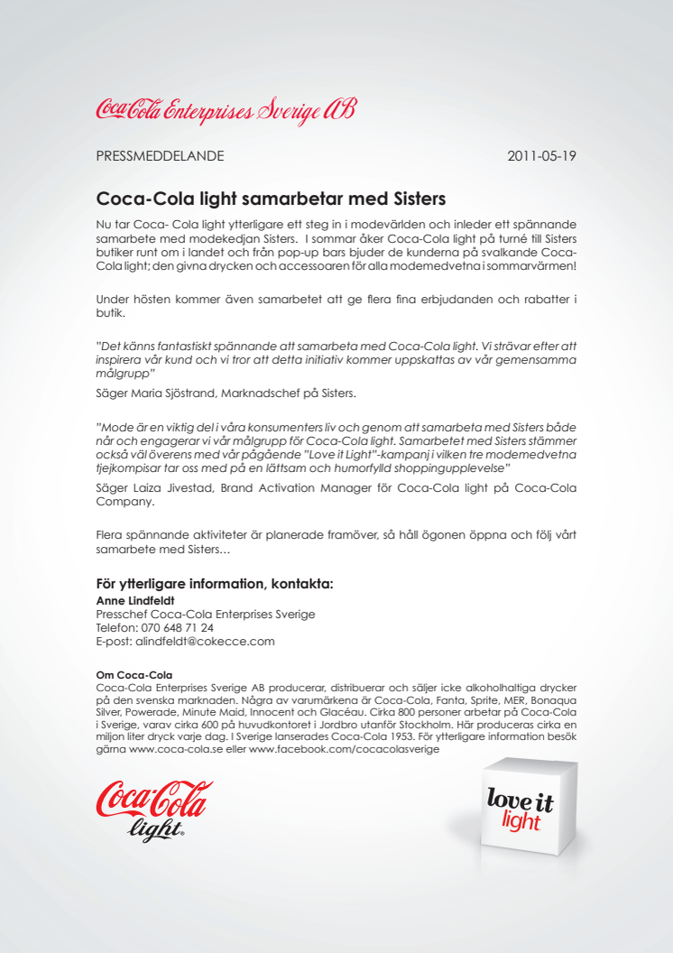 Coca-Cola light samarbetar med Sisters 
