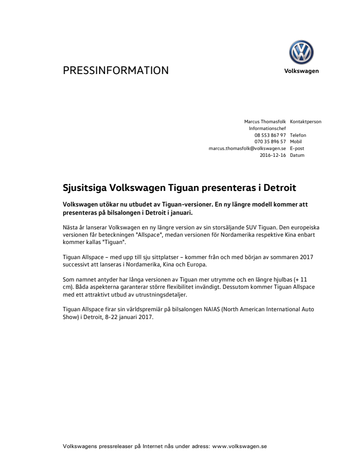 Sjusitsiga Volkswagen Tiguan presenteras i Detroit