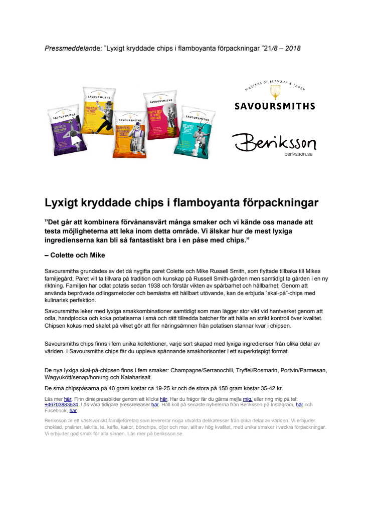 Lyxigt kryddade chips i flamboyanta förpackningar