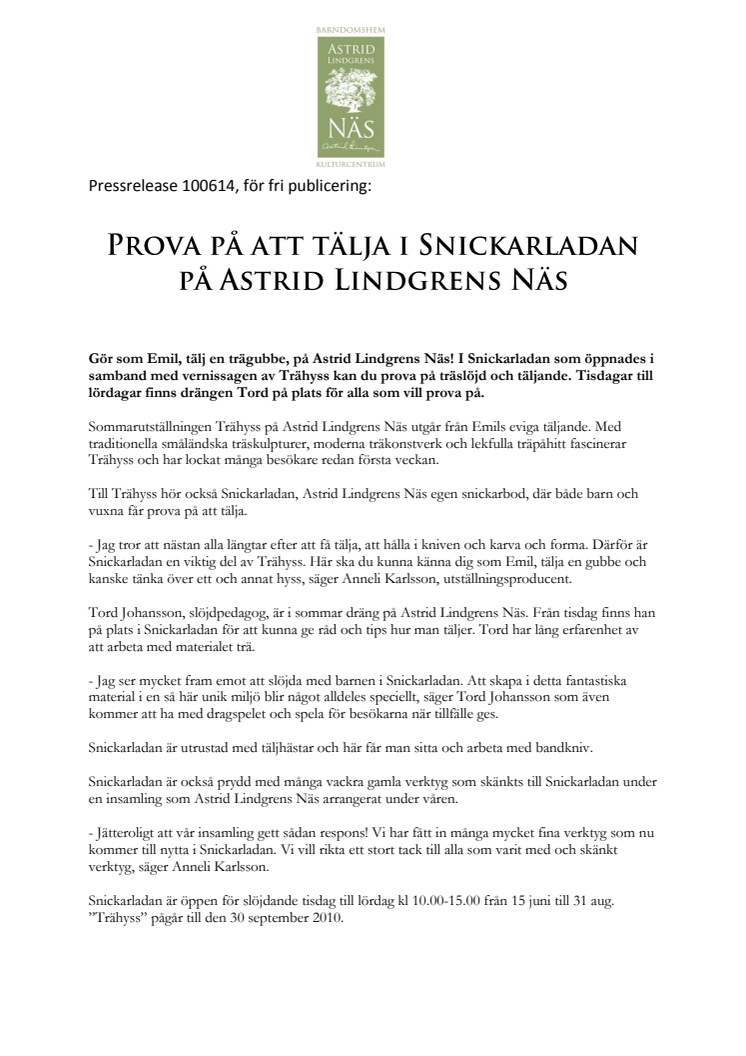 Prova på att tälja i Snickarladan på Astrid Lindgrens Näs 