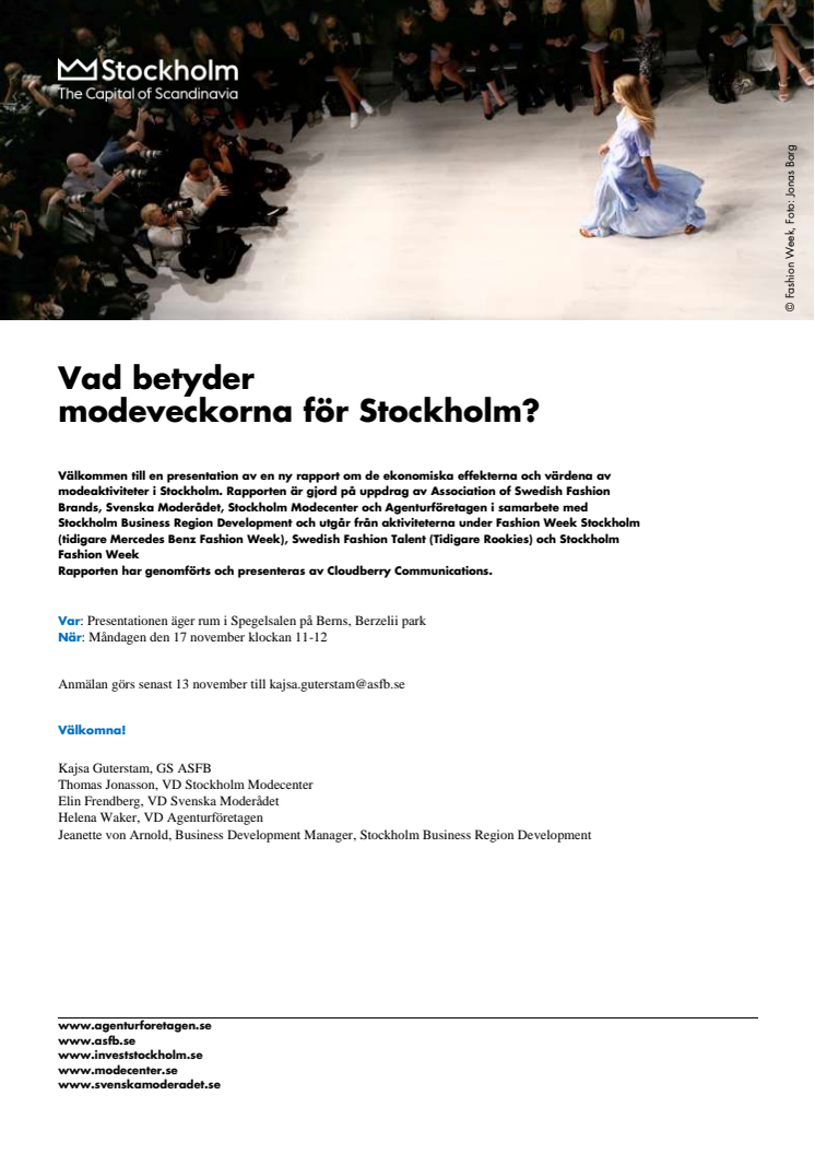 Vad betyder modeveckorna för Stockholm? - Inbjudan